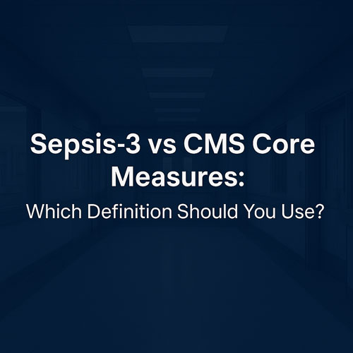 Sepsis-3 vs CMS Core