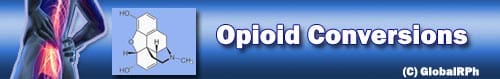 Pain Management - Opioid Conversions